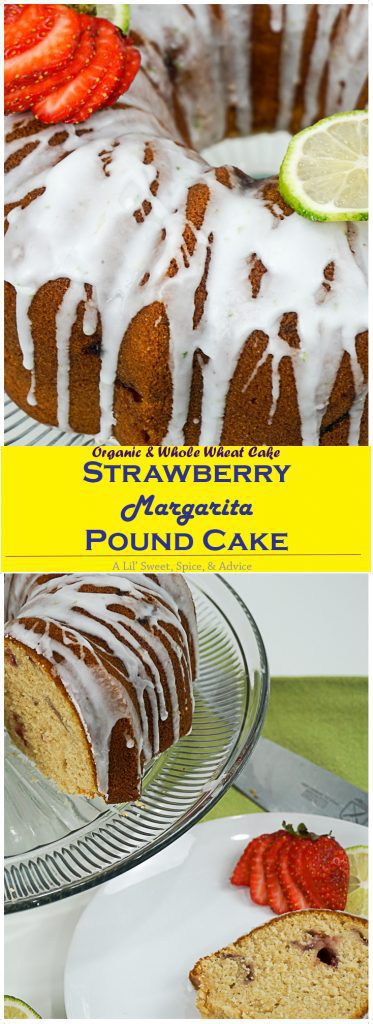 Strawberry Margarita Pound Cake -- Your staple strawberry margarita meets your grandmother's scrumptious pound cake. A crowd pleaser for sure! -- lilsweetspiceadvice.com